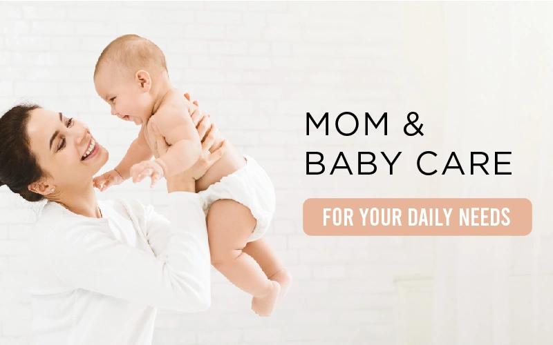 Baby  and  Mom Care